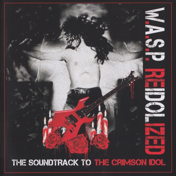 ReIdolized (The Soundtrack To The Crimson Idol)
